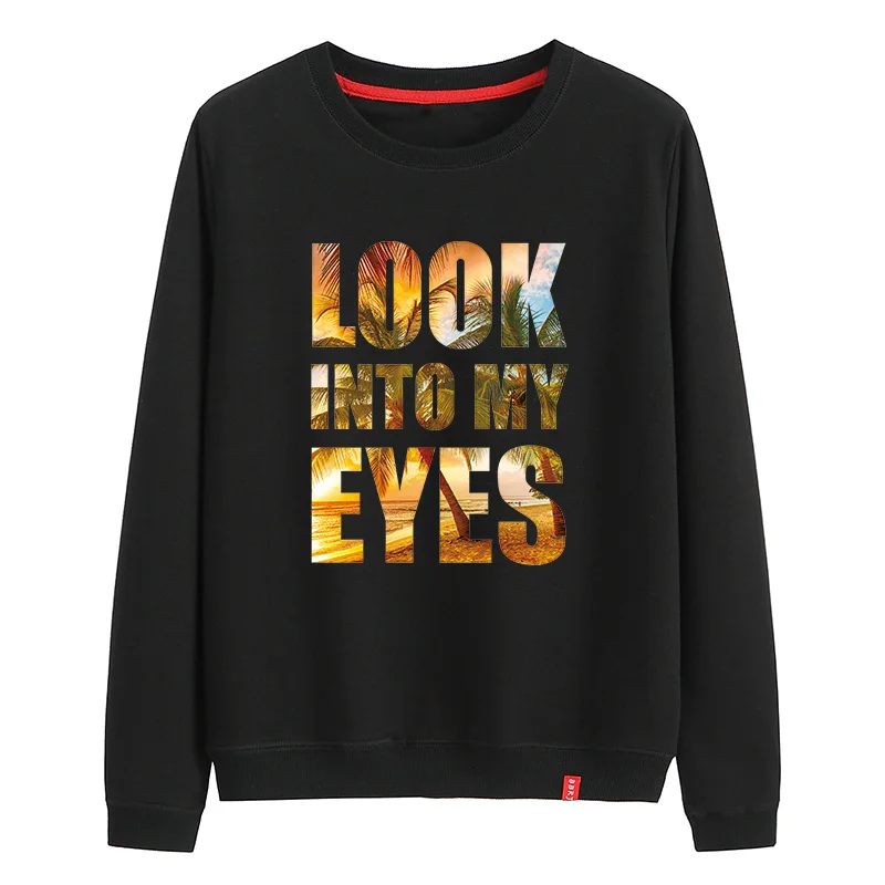 Уличная одежда черные толстовки пуловер с надписью Модный свитшот LOOK In MY EYES