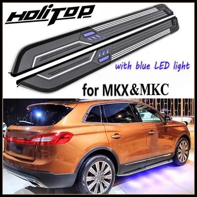 

running board/side bar/side step for LINCOLN MKX/MKC,LED light,newest model,can load 300kg,ISO9001 quality,fit for 2015-2017.
