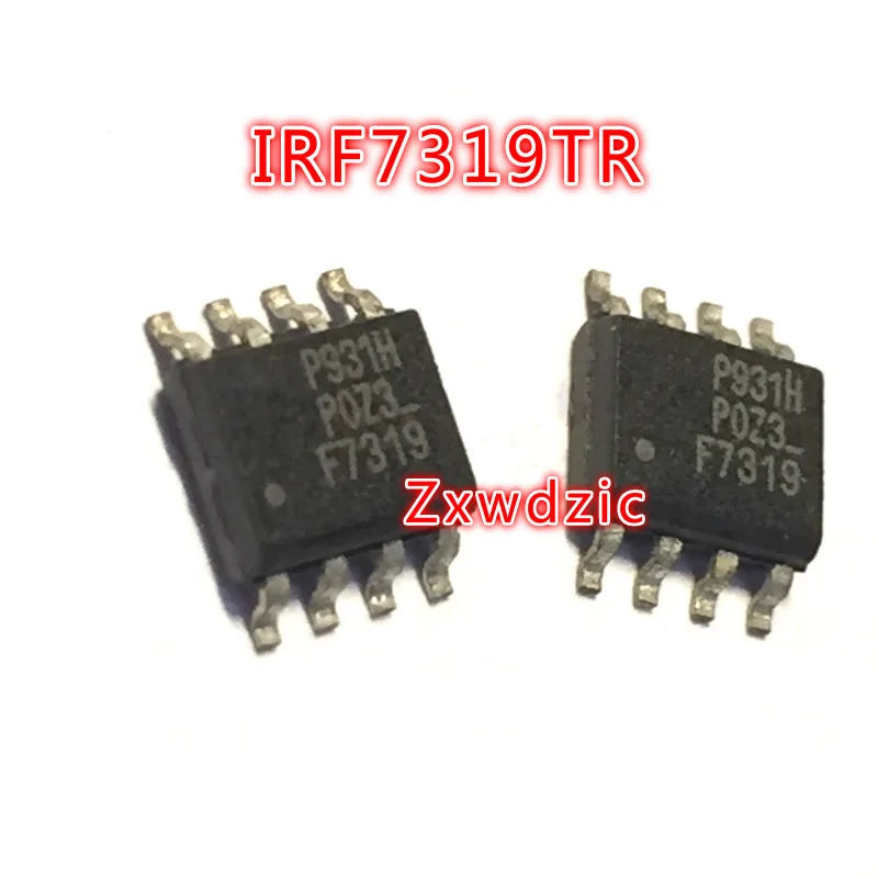 

10PCS IRF7319TRPBF SOP-8 IRF7319TR SOP IRF7319 F7319 SMD
