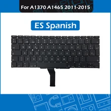 10pcs/Lot A1465 ES Spanish Keyboard for Macbook Air 11″ A1370 A1465 Spain Keyboard Replacement 2011 2012 2013 2014 2015
