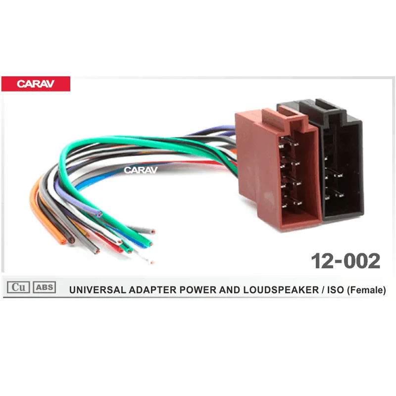 

CARAV 12-002 ISO Radio Adapter for ISO (Female) / UNIVERSAL ADAPTER POWER AND LOUDSPEAKER