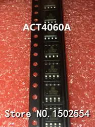 5 шт./лот ACT4060ASH-T ACT4060A SOP8