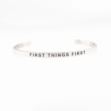 Первые вещи первый вдохновляющий ювелирный браслет с лазерной гравировкой из нержавеющей стали женский браслет с мантрой друзья подарки