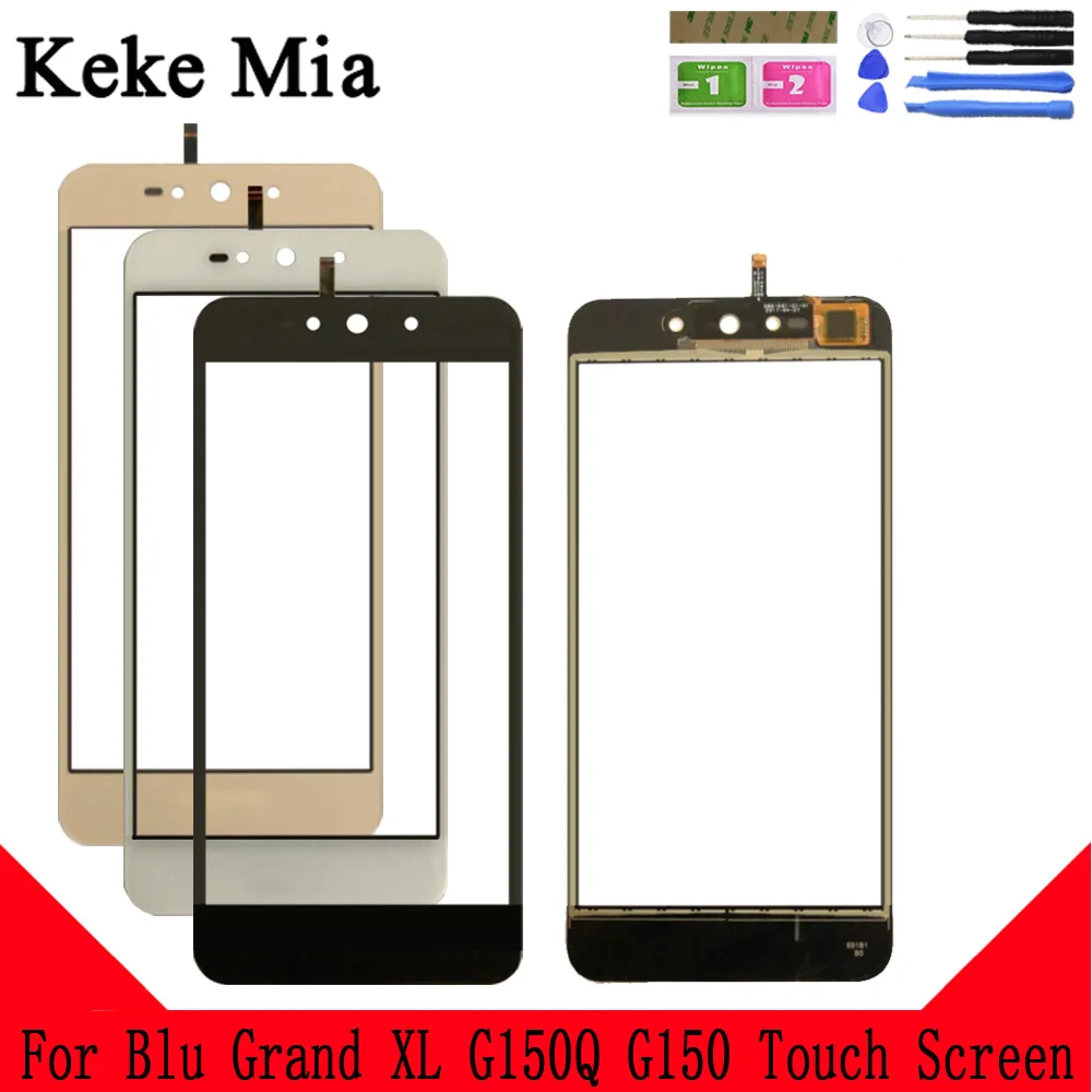 

Keke Mia 5.5" Mobile Touch Screen For Blu Grand XL G150Q Touch Screen Touch Screen Sensor Digitizer Panel Front Glass Tools
