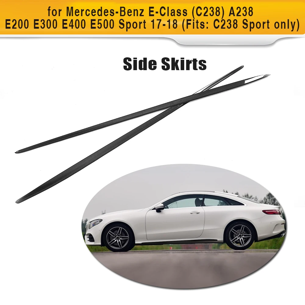 Us 344 66 15 Off E Class Carbon Fiber Car Side Body Skirts Lip Apron For Mercedes Benz C238 Sport Coupe 2 Door 2017 2018 E200 In Bumpers From