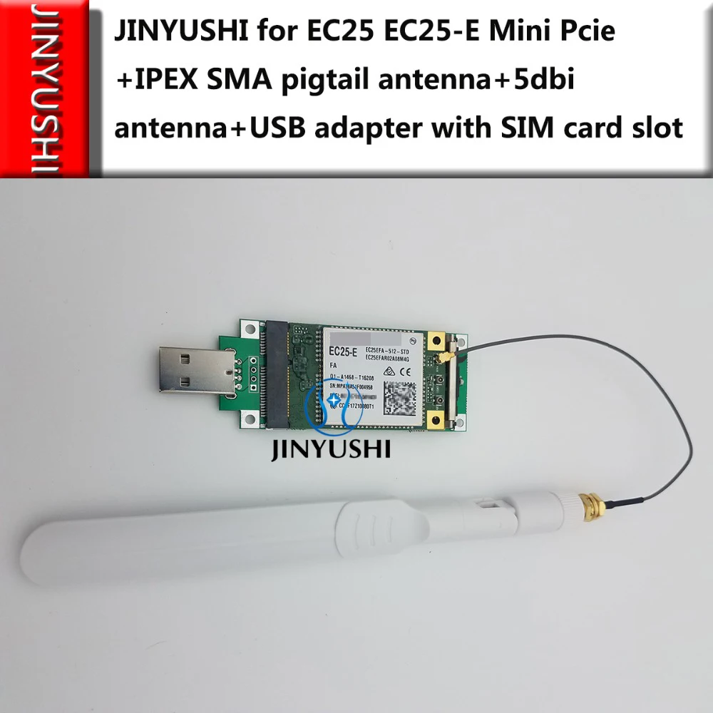 JINYUSHI для EC25 E Mini Pcie + IPEX SMA pigtail 5dbi антенна MINI PCIE к USB адаптеру с слотом SIM карты 4G
