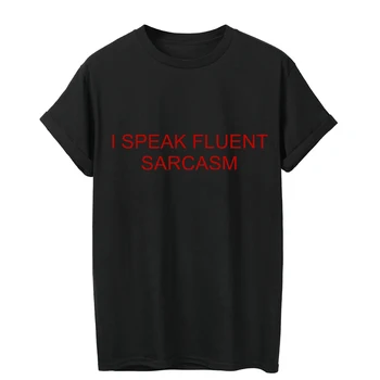

ONSEME I SPEAK FLUENT SARCASM Letters Women T shirt Casual Short Sleeve Printed tshirt Summer Tops Female T-shirt Aesthetic Q-38