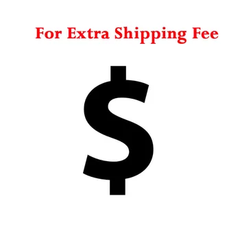 

Pay Extra Shipping Fee 69.99 USD