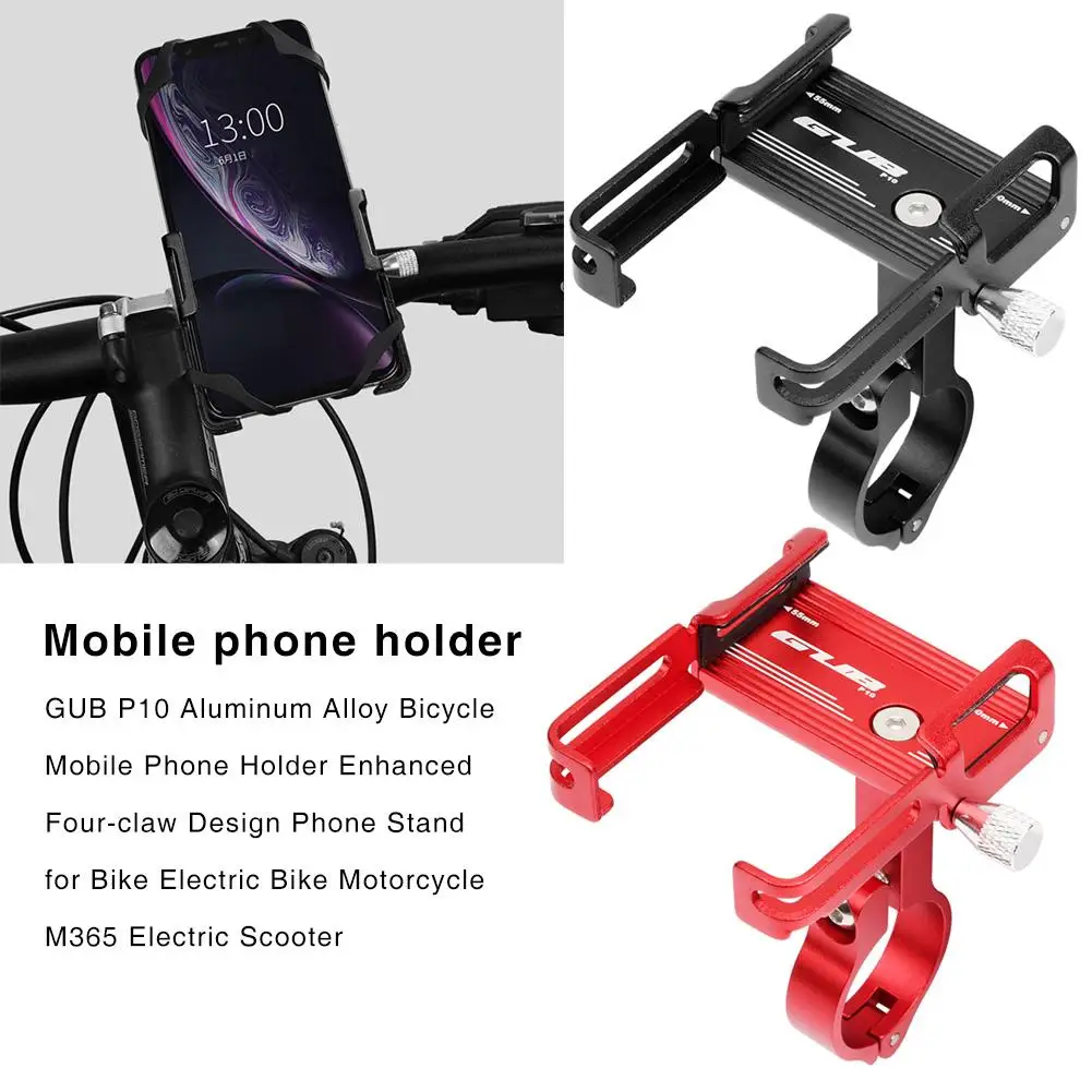 GUB P10 алюминиевый сплав держатель для мобильного телефона для велосипеда усовершенствованный четырехкоготный дизайн подставка для телефона для велосипеда электрический велосипед мотоцикл
