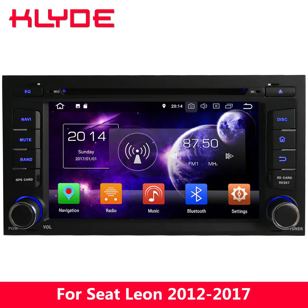 

KLYDE 7" 4G Octa Core Android 8.0 7.1 4GB RAM 32GB ROM BT Car DVD Multimedia Player Radio GPS Navigation For Seat Leon 2012-2017