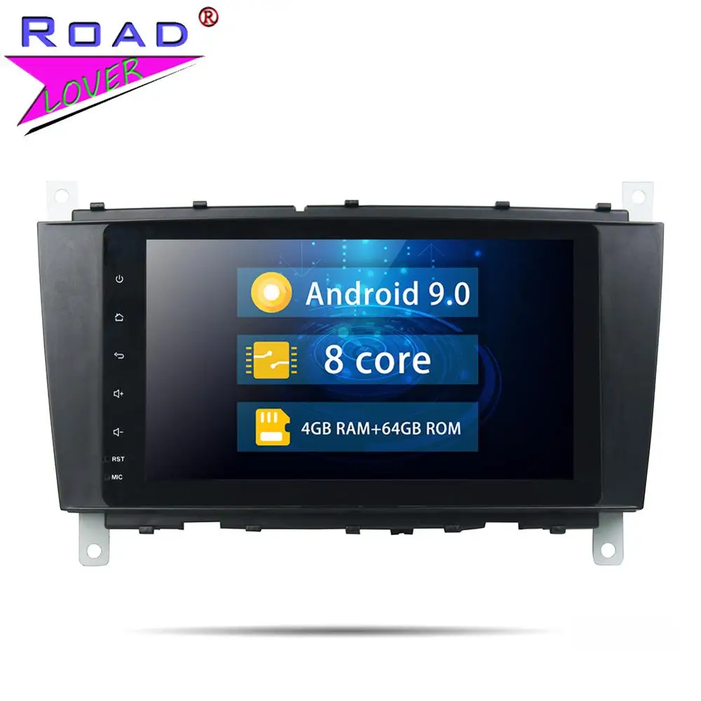 Roadlover Android 9,0 автомобильный магнитол без DVD для Benz C-Class W203(2004-2007) CLC G Class W467(2008-2011) Стерео gps навигация