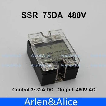 

75DA SSR Control 3-32V DC output 480VAC High voltage single phase AC solid state relay