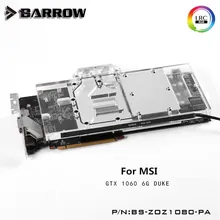 Курган GPU водяного блока для MSI GTX1060 DUKE водяного охлаждения радиатора BS-MSD1060-PA