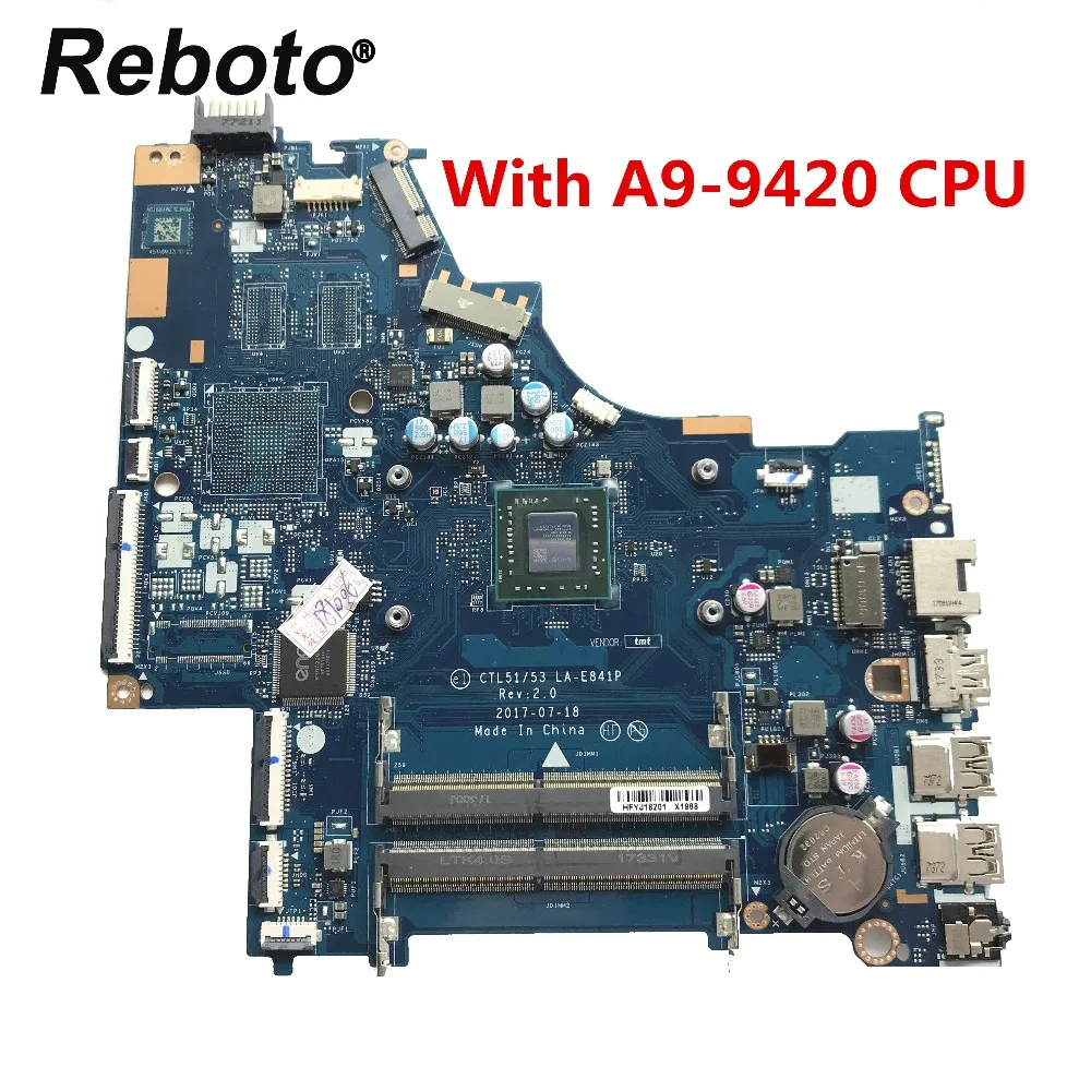 Высокое качество для HP PAVILION 15 BW серия материнская плата ноутбука CTL51/53 LA E841P DDR4 с A9