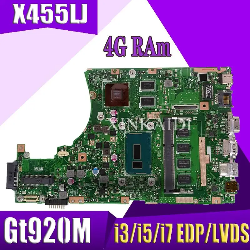 

X455LJ motherboard For ASUS X455L X455LJ X455LB X455LD A455L F455L K455L Laptop mainboard 4G RAm Gt920M i3/i5/i7 EDP/LVDS