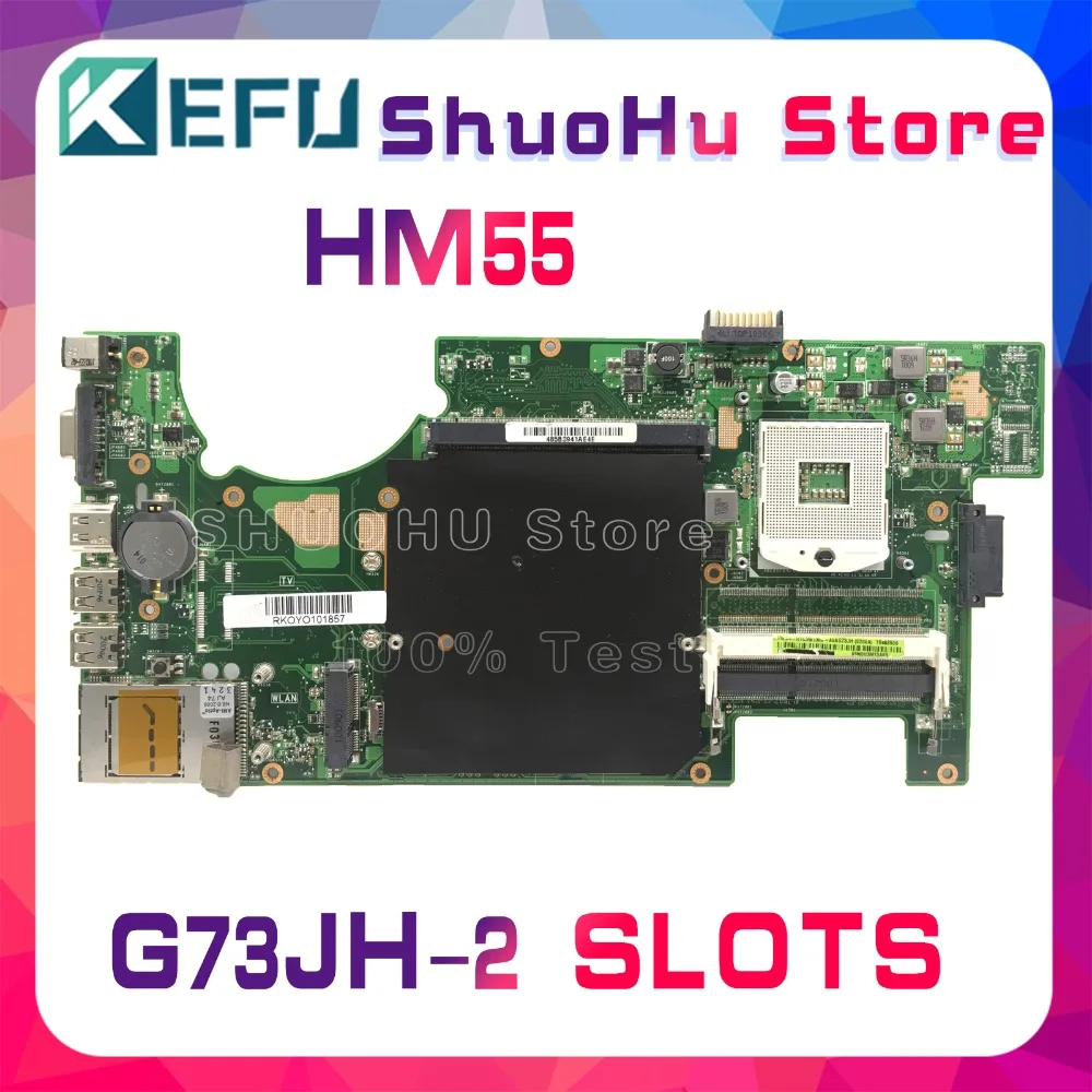KEFU For ASUS G73J G73JH G73JF 2 SLOTS 2D REV:2.0 HM55 Laptop Motherboard Tested 100% Work Original Mainboard | Компьютеры и офис