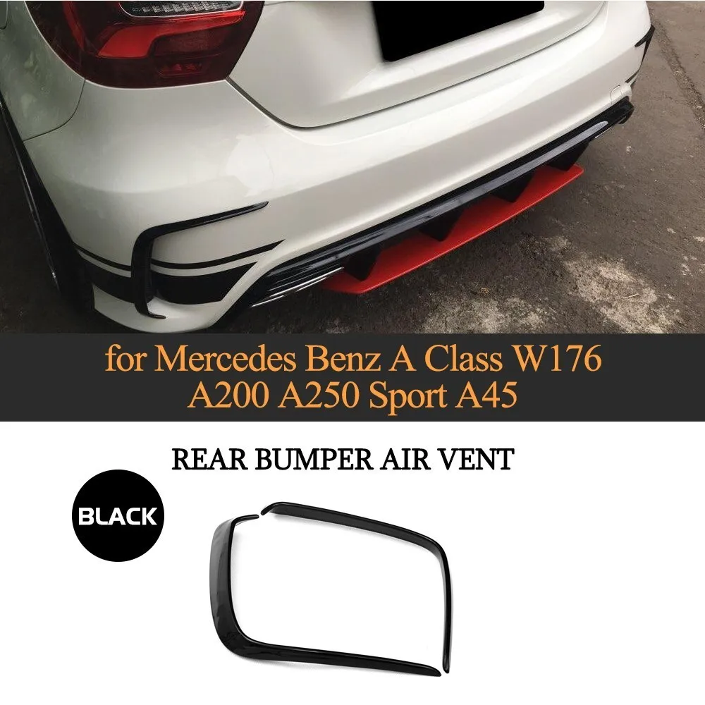 ABS Автомобильный задний бампер вентиляционное отверстие отделка спойлер Обрезка крыла для Mercedes Benz A Class W176 A200 A250 Sport A45 AMG