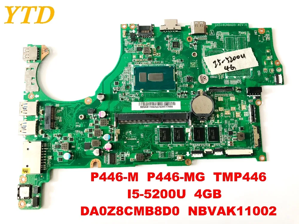 Оригинальный Для ACER P446-M P446-MG TMP446 Материнская плата ноутбука I5-5200U 4 Гб DA0Z8CMB8D0 NBVAK11002