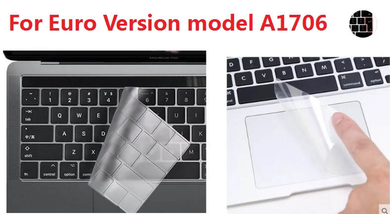 US model A1706 Для Macbook Pro 13 с сенсорной панелью,10 релиз A1706 2в1 протектор сенсорной панели+ высокопрозрачная Защитная пленка для клавиатуры из ТПУ - Цвет: US model A1706