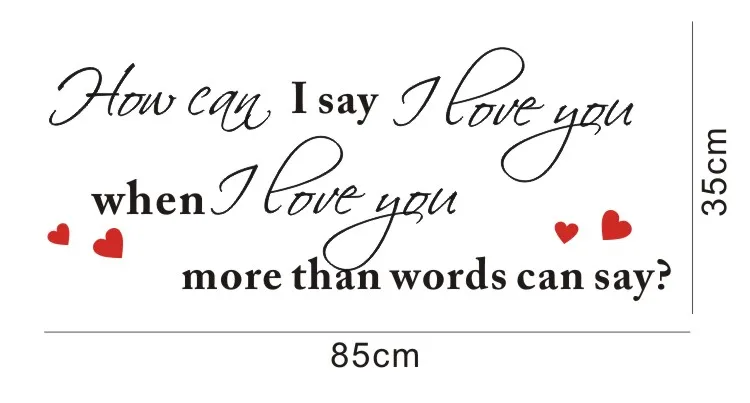 When I Love You More Than Words Can Say Quote Art Vinyl Wall Sticker Decal Decor Sticker Paper For Printer Decorative Mirror Wall Stickerssticker Nissan Aliexpress When I Love You More Than Words Can Say Quote Art Vinyl Wall Sticker Decal Decor Sticker Paper For Printer Decorative Mirror Wall Stickerssticker Nissan Aliexpress