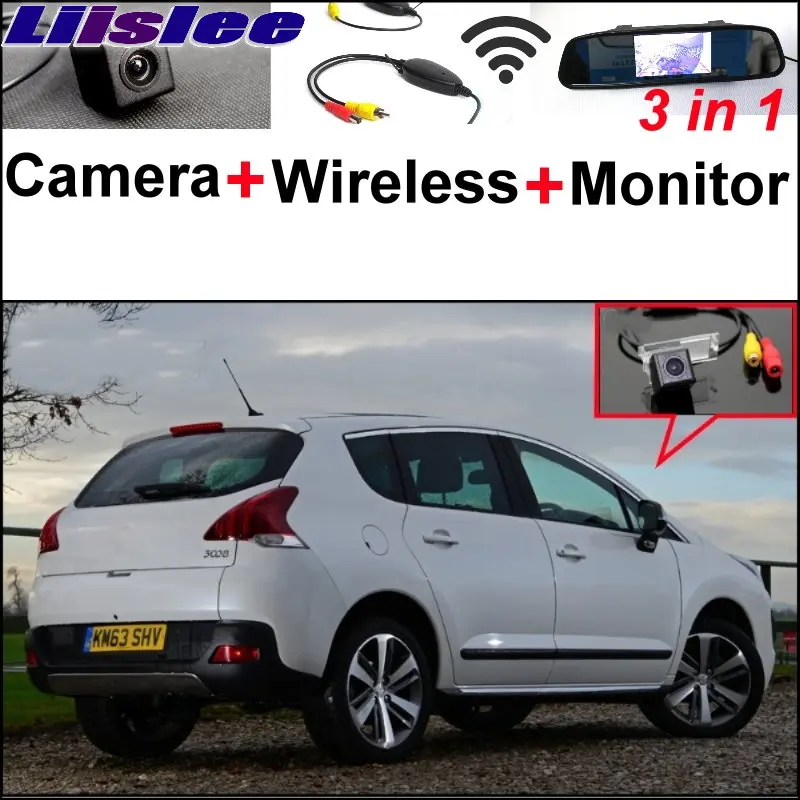 Liislee 3 in1 Special Rear View Camera + Wireless Receiver + Mirror Monitor Easy Back Parking System For Peugeot 3008 2012~2014