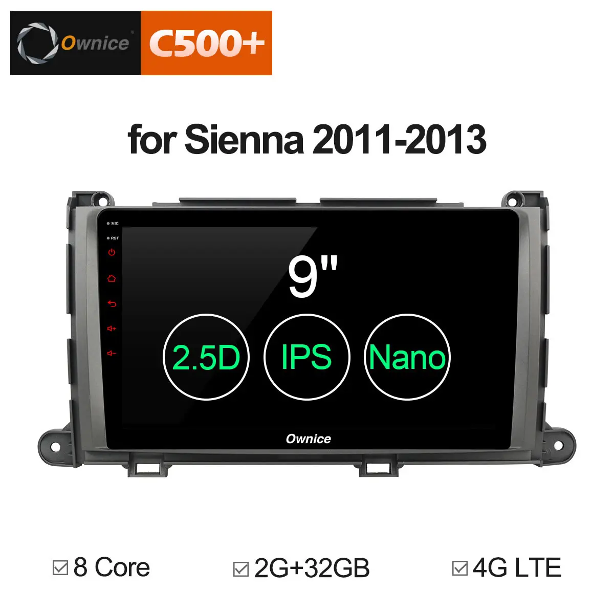 

Ownice C500+ G10 Navigation Multimedia Android 8.1 DVD player GPS For TOYOTA Sienna 2011 2012 2013 car radio Stereo HeadUnit 4G