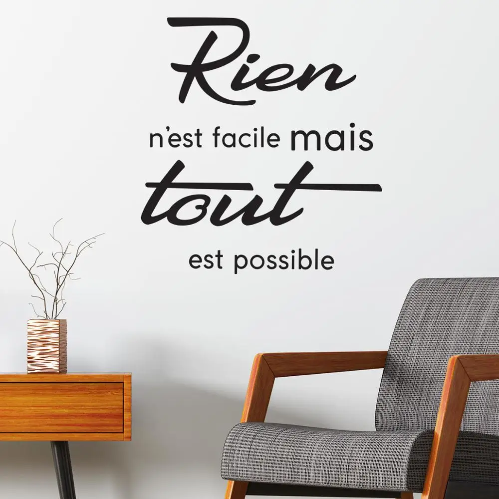 Sticker Citation Rien N Est Facile Mais Tout Est Possible Vinyl Wall Decal Mural Art Wallpaper Living Room Home Decor Poster Wall Stickers Aliexpress