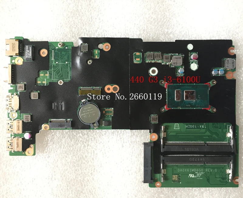 Материнская плата для ноутбука 440 G3 i3-6100U 830935-601 501 830935-001 DA0X61MB6G0 полностью