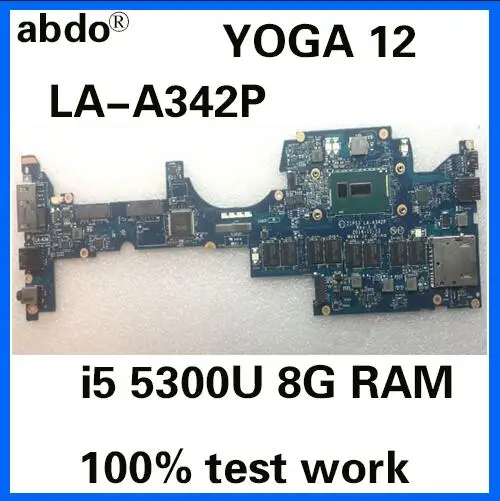 Abdo ZIPS3 LA-342P для lenovo Thinkpad Йога 12 тетрадь FRU системной платы 01AY528 00HT711 процессор i5 5300U 8 г оперативная память тесты работы