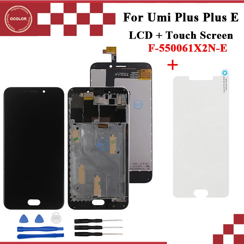

ocolor For Umi plus/Umi plus E F-550061X2N-E LCD and Touch Screen With Frame Repair Part 5.5 inch For UMI Plus +Tools +Film