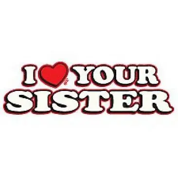NEW I LOVE YOUR SISTER T-Shirts Small to 5XL BLACK or WHITE Cool Casual pride t shirt men Unisex New Fashion tshirt Loose Size | Мужская
