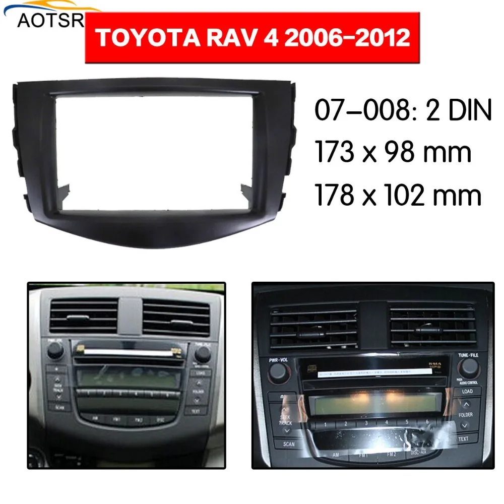 

Radio Facia For Toyota RAV4 2006 2007 2008 2009 2010 2011 2012 Double Din DDIN Fascia Car Stereo Radio Installtion Dash Trim Kit