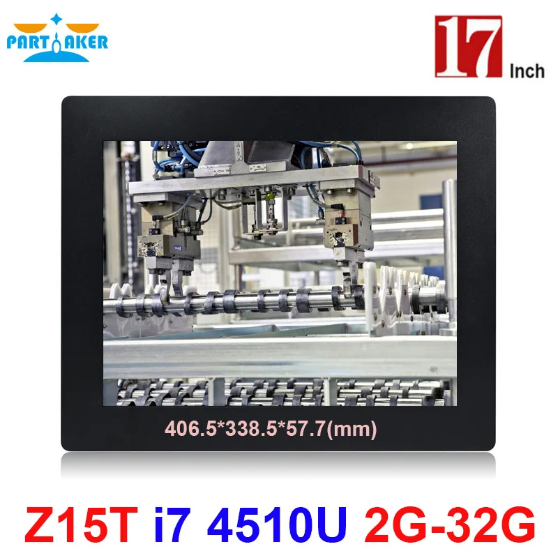 

Partaker Elite Z15T Industrial Panel Mounted Touch Screen with 17 Inch Made-In-China 5 Wire Resistive Touch Screen Intel Core I7