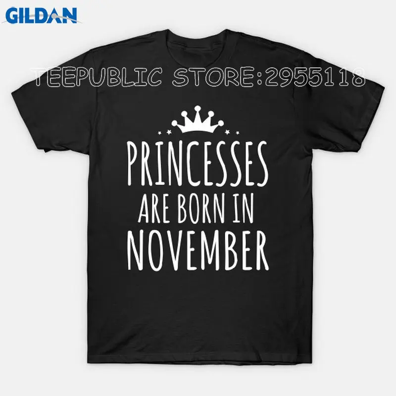 Cool Tee Shirts Cotton Women Crew Neck Princesses Are Born In November Short Graphic O-Neck Tees