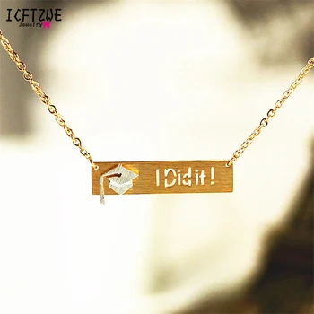 

ICFTZWE Gold Chains I Did It Bar Necklace Dr Hat Collar Stainless Steel Statement Necklaces Fashion Jewelry BFF Graduation Gift