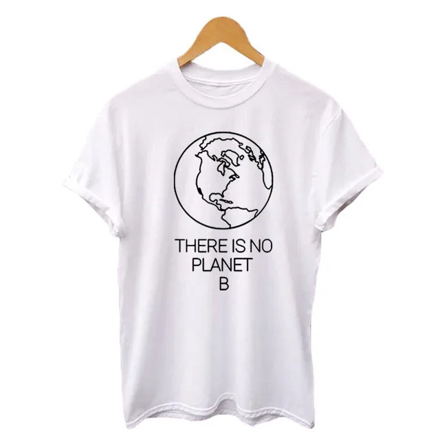 Earth-Day-Slogan-There-Is-No-Planet-B-T-shirt-Women-s-Summer-Cotton-Tops-Women.jpg_640x640