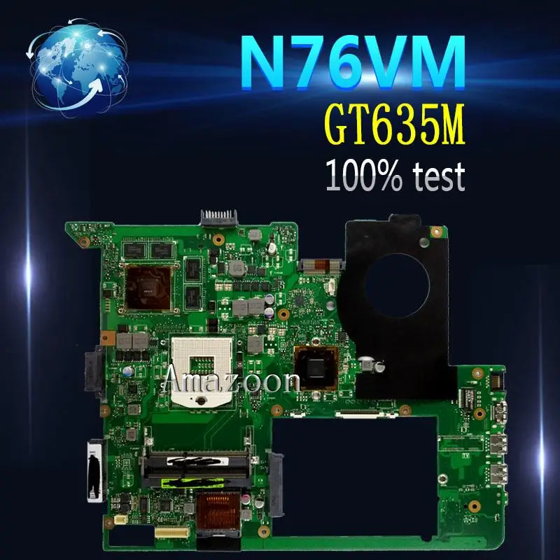 

Amazoon N76VM Laptop motherboard for ASUS N76VM N76VZ N76VJ N76V Test original mainboard GT635M