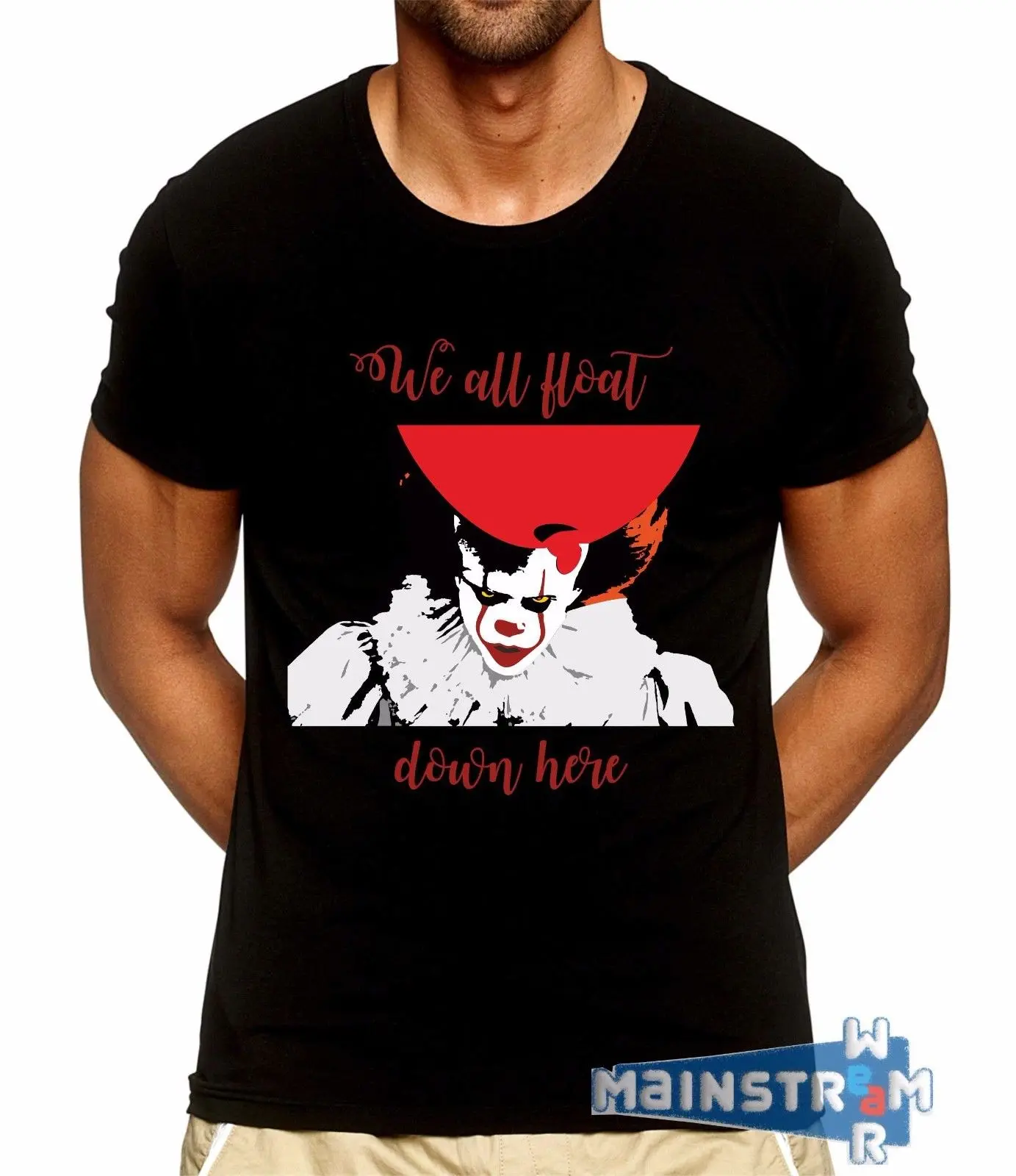 T-SHIRT MAGLIETTA PENNYWISE IT CHAPTER 1 ✗ STEPHEN KING WE ALL FLOAT DOWN HERE 2018 Fashion Adult T-Shirt S-3Xl | Мужская одежда