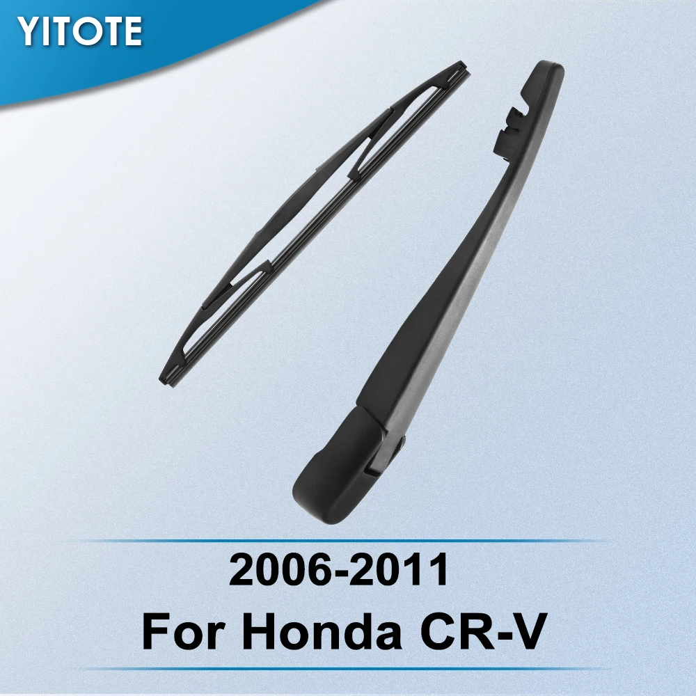 Задний стеклоочиститель YITOTE и рычаг для Honda CR-V 2006 2007 2008 2009 2010 2011 | Автомобили