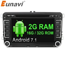 Eunavi 2 din 7 »4 ядра android 7,1 dvd радио-плеер 2din gps для VW Skoda поло PASSAT B6 CC TIGUAN Гольф 5 Fabia Wi-Fi RDS