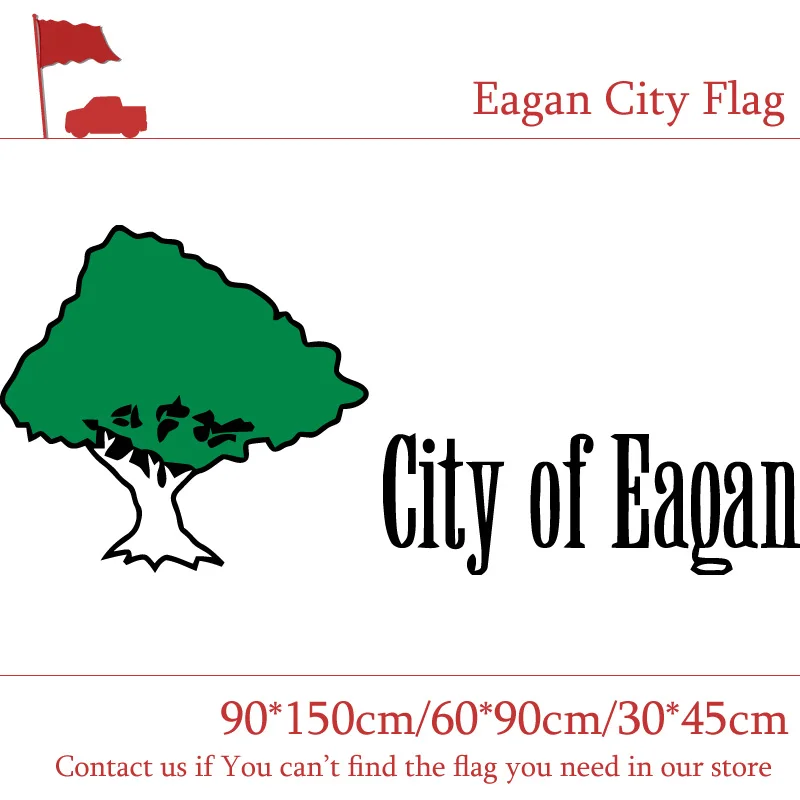 

Free shipping Eagan City Flag Of Minnesota State 90*150cm 60*90cm Flag 30*45cm Car Flag 3x5ft Flying Flag For Event Office