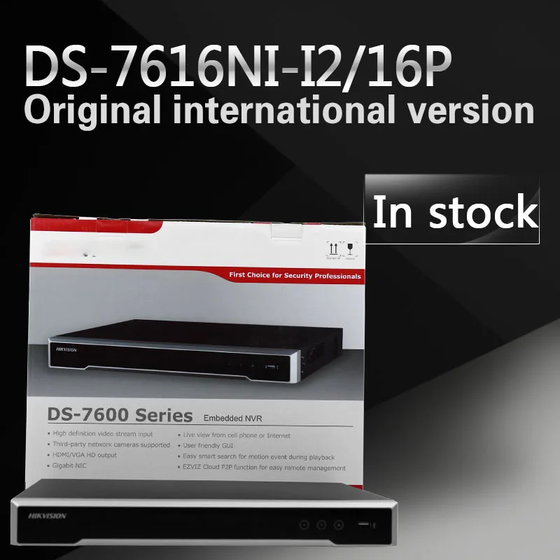 

In stock free shipping DHL english version DS-7616NI-I2/16P 2SATA,16POE ports NVR supporting third-party camera,plug& play H.265