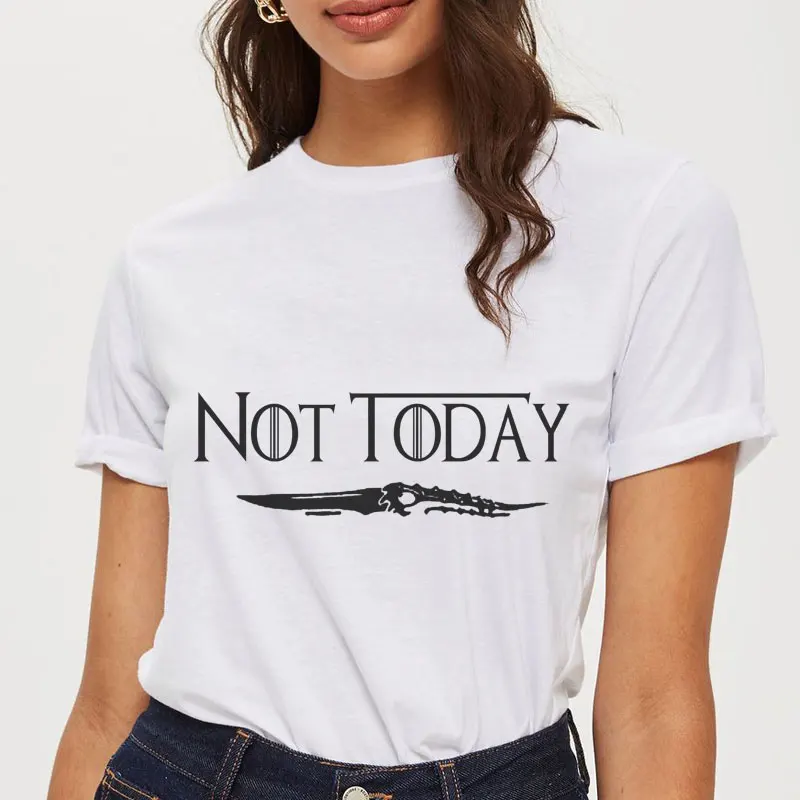 

Not Today Print Arya Stark Harajuku Summer Vintage T-Shirt Women Tops Tee T-shirt Ulzzang 90s Streetwear Tshirt Vintage Gothic