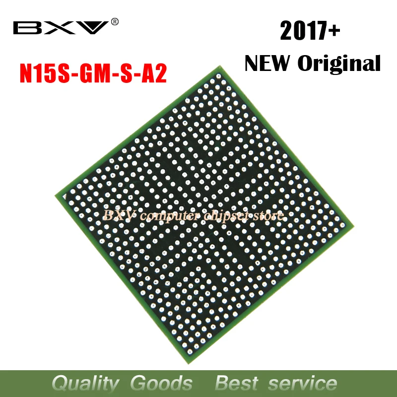 DC:2017 + 100% новый N15S-GM-S-A2 N15S GM S A2 BGA микросхем | Электронные компоненты и