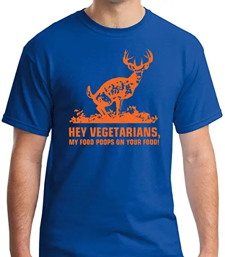 Мужская футболка с надписью «Hey Vegetarians-My Fat Poops on Your fat Deer Hunt» премиум-класса, забавные хлопковые футболки с коротким рукавом - Цвет: Синий
