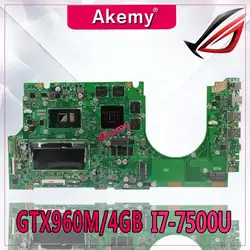 Akemy с I7-7500U GTX960M/4 ГБ 8 ГБ/оперативная память UX510UW материнская плата для ноутбука ASUS UX510 UX510UX UX510UXK UX510UW UX510UWK