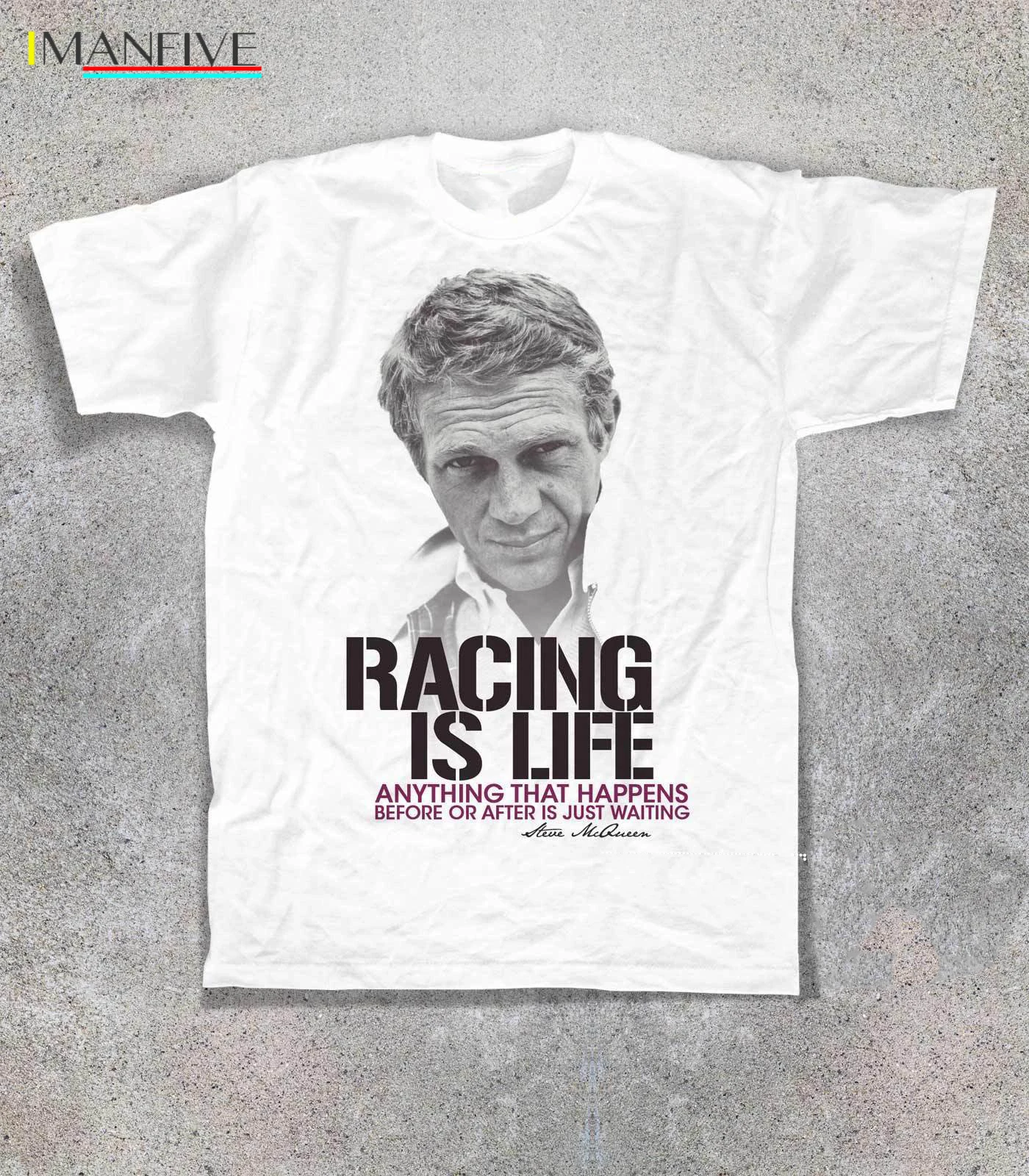 

T-SHIRT STEVE McQueen RACING IS LIFE La grande fuga Papillon I magnifici sette harajuku Summer 2019 tshirt