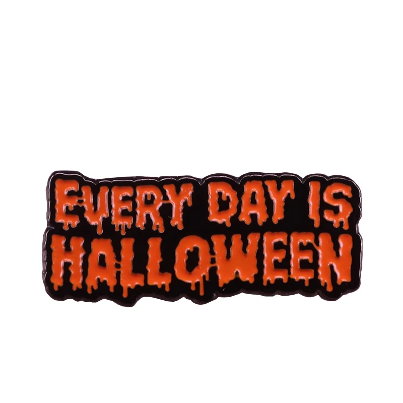 Эмалированная булавка на каждый день для Хэллоуина, страшное кровотечение, значок, модная ведьма, жуткий Готический аксессуар, отличное дополнение