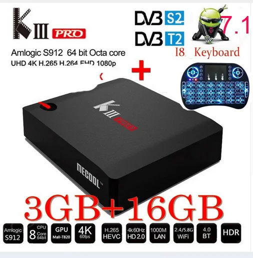 

mecool KIII Pro Amlogic S912 DVB-T2/S2 3G 16G TV Box Android 7.1Octa-core 4K 2.4G&5G Wifi Bluetooth 4.0 k3 pro+i8 backlit