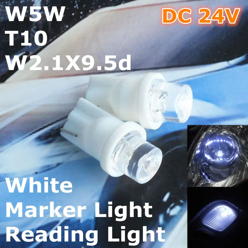 

24V LED White Color Car Bulb Lamp T10(10mm Flood Lamp)W5W W2.1X9.5d for Door Trunk Boot Licence Reading Light